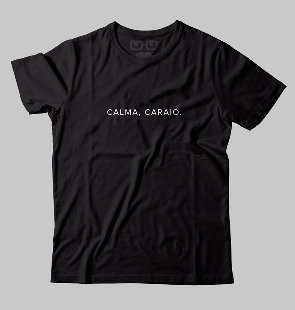 Camiseta Calma