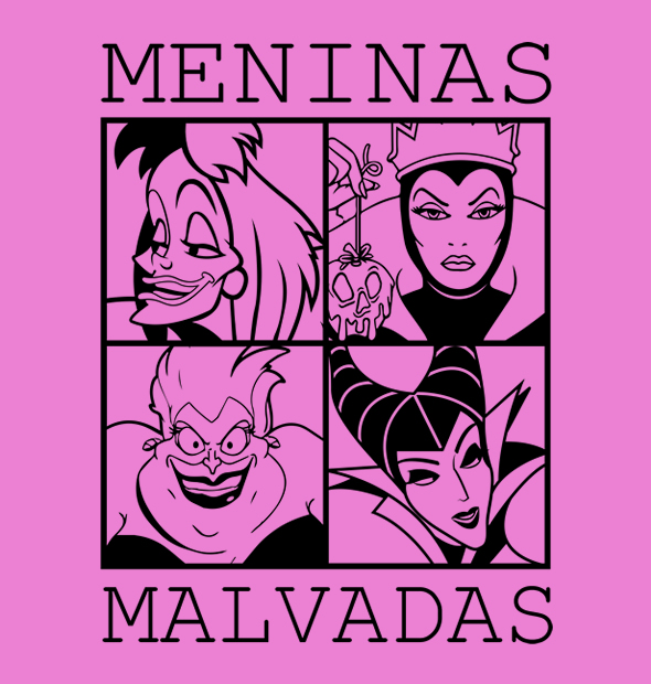 Camiseta Meninas Malvadas